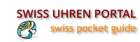 Swiss Uhren Portal - Swiss Genuss